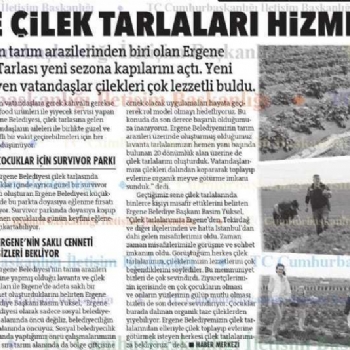 Ergene Belediyesi Kral �ilek Tarlas� Hizmetinizde..